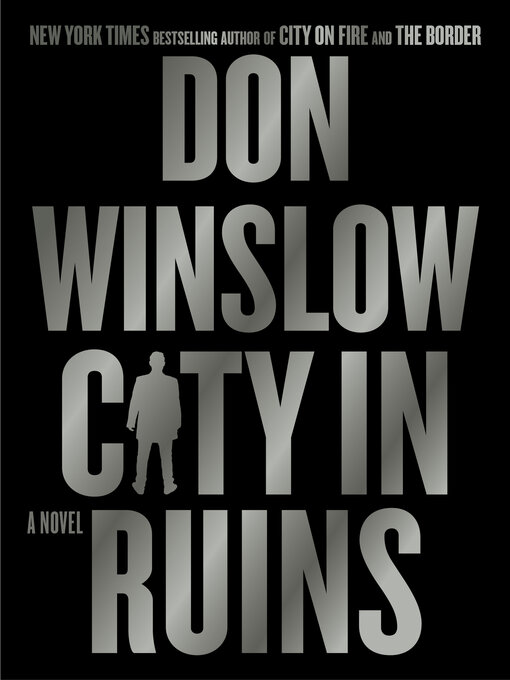 Title details for City in Ruins by Don Winslow - Wait list